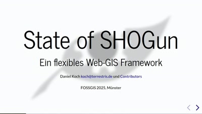 State of SHOGun: Ein flexibles Web-GIS Framework