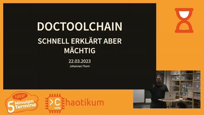 Johannes Thorn über doctToolSchain - Schnell erklärt aber mächtig	[5 Minuten Termine]
